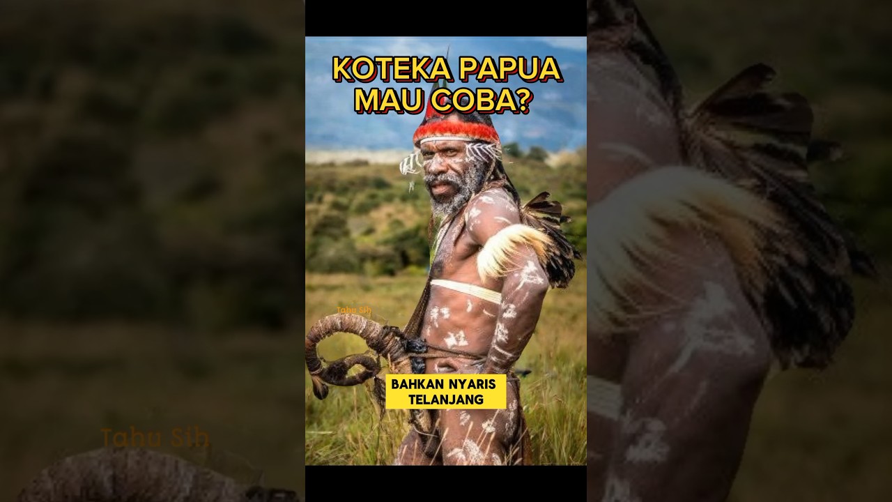 Koteka, Papuan Traditional Clothing for Covering P3ni5 