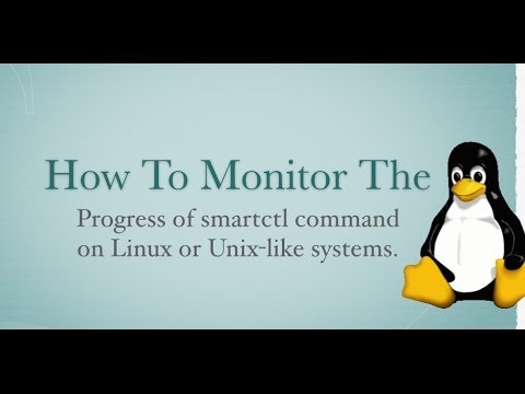 Linux and Unix: Watch smartctl Command Progress On Screen