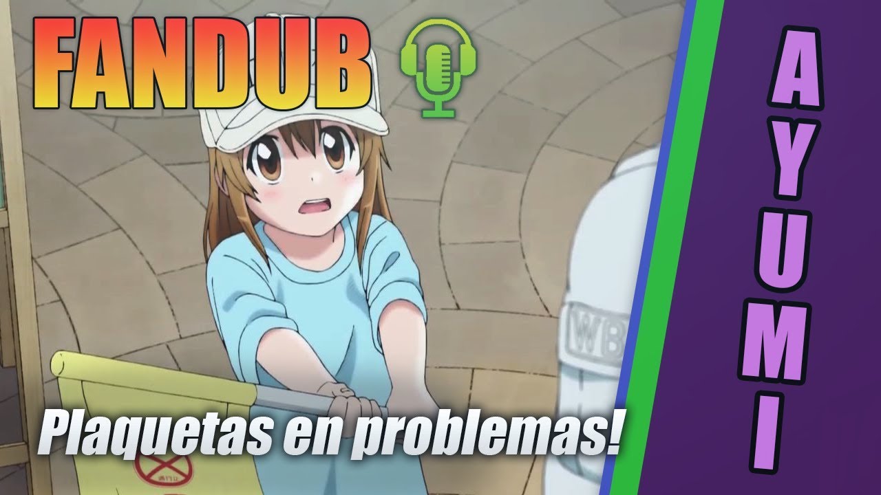 Sensei Anone - Hataraku Saibou Plaquetas song [Fandub Español] 