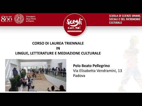 UniPd - Presentazione del Corso di Laurea in Lingue, letterature e mediazione culturale