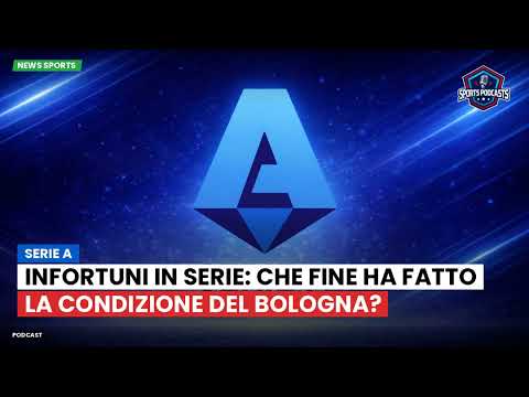 Video Infortuni in serie: che fine ha fatto la condizione del Bologna?