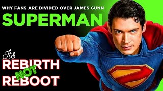 The TRUTH About James Gunn’s Superman — Explained | Superman (2025) — A Rebirth, Not a Reboot