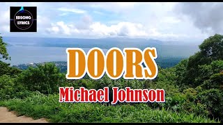 DOORS by Michael Johnson (LYRICS)