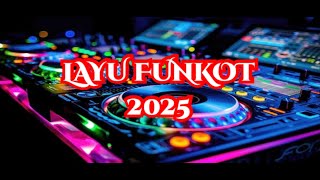 DJ FUNKOT LAYU TERBARU 2025 FULL BAS #funkot#funkot2025 #funkotviral