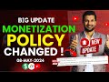 Big update  youtube monetization policy changed 2024   must watch