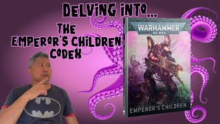 The Broken Review: Codex Emperor's Children 10th Ed