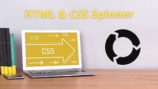 HTML CSS spinner(loader)