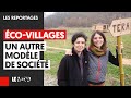 ÉCO-VILLAGES : UN AUTRE MODÈLE DE SOCIÉTÉ