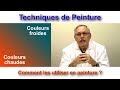 Cours de peinture - Couleurs chaudes et Couleurs froides