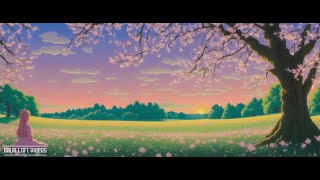 Field of Flowers - 1 Hour Summer Vibes | Lofi Hip Hop Chill Music for Stress Relief and Relaxing