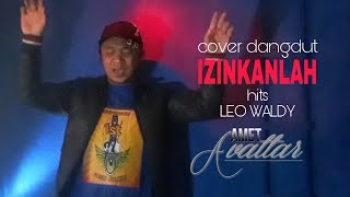 Download Lagu #cover #izinkanlah #dangdut #leowaldy cover izinkanlah dangdut leo waldy MP3 Download Lagu #cover #izinkanlah #dangdut #leowaldy cover izinkanlah dangdut leo waldy MP3