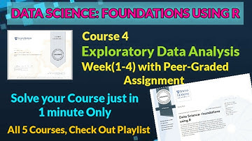 Exploratory Data Analysis - Coursera, all week quiz answers || DATA SCIENCE : FOUNDATION USING R ||