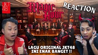 ENAK BANGET!  Reaction MV Magic Hour JKT48 (3rd Original Single)