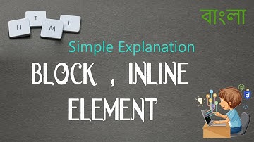 HTML Full Bangla Free Tutorial | HTML Block and inline elements 024
