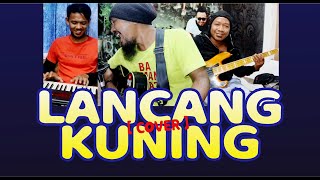 LANCANG KUNING [cover] by: JACK PATABA ft. HANIF & BAYU K14 | 2020
