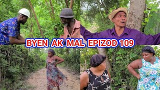 BYEN AK MAL EPIZOD 109