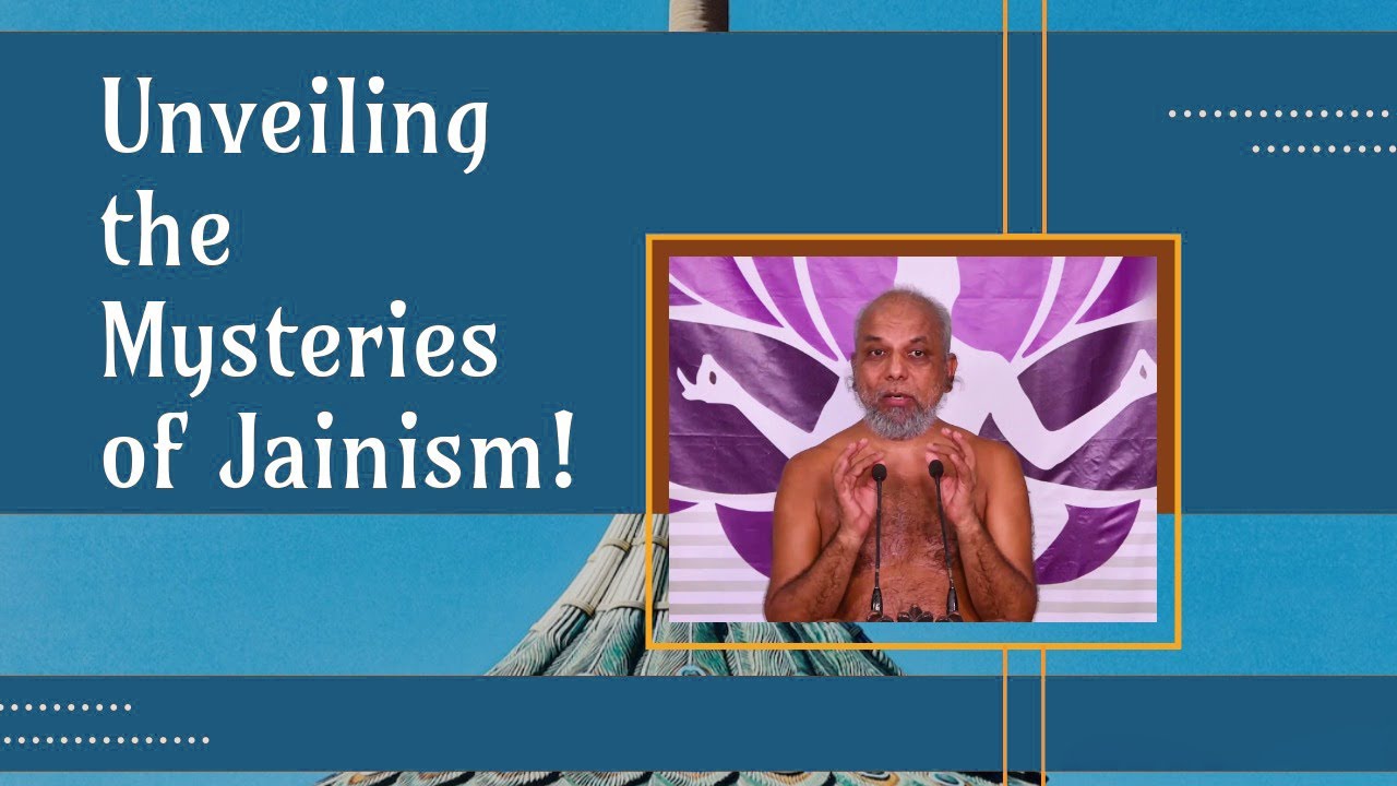 Unveiling the Mysteries of Jainism! what is Jainism जैन धर्म क्या