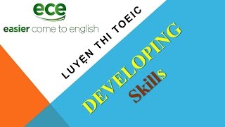 Luyện thi Toeic - Ôn thi TOEIC- Developing - unit 1