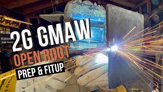 Welding A 2G Open Root Gmaw - First Steps Prep & Fit-Up