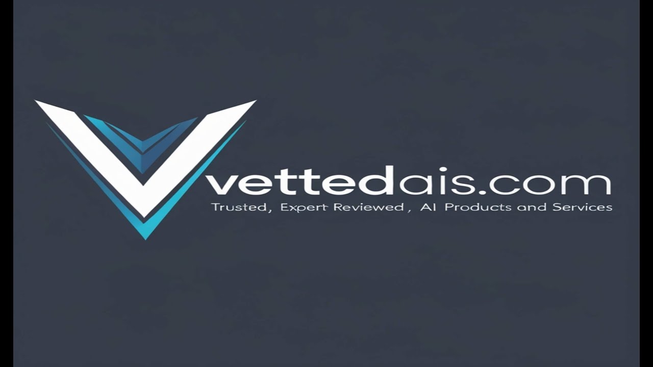 Vetted AI's: Trusted, Expert Reviewed, AI Products & Services