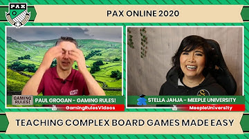 Teaching Complex Board Games Made Easy (PAX Online 2020)