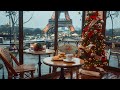 Christmas in Paris Café ☕️🎄 | Cozy Jazz Music with French Café Chatter & Rain Ambience (Replay)