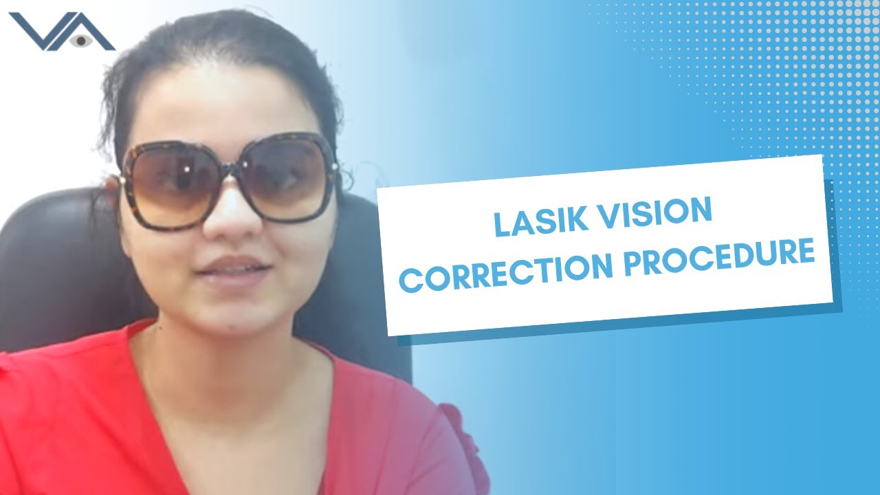 Lasik Vision Correction Procedure Visual Aids Centre 69 YouTube