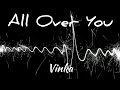 All Over You- Vinka- LYRICS VIDEO