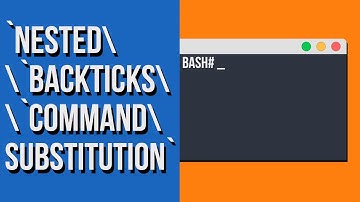 Nesting Backticks Linux Command Substitution