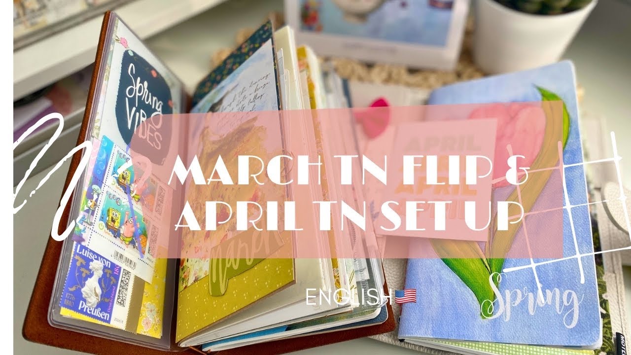 March Traveler‘s Notebook flip & April 🐣Set up - YouTube