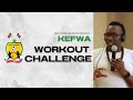 Kefwa workout challenge