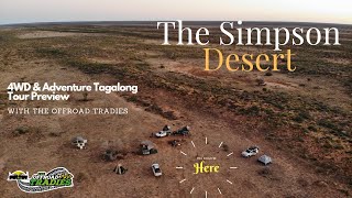 The Simpson Desert 4WD Adventure Tagalong Tour Preview screenshot 4