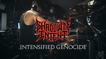 SHADOW OF INTENT - INTENSIFIED GENOCIDE (DRUM COVER BY KEVIN ALEXANDER)