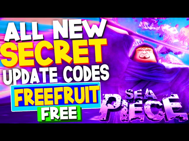 SEA PIECE ALL NEW UPDATE CODES, FRUIT CODES & SECRET CODES FOR OCTOBER 2022