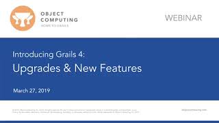 Introducing Grails 4:  Upgrades and New Features