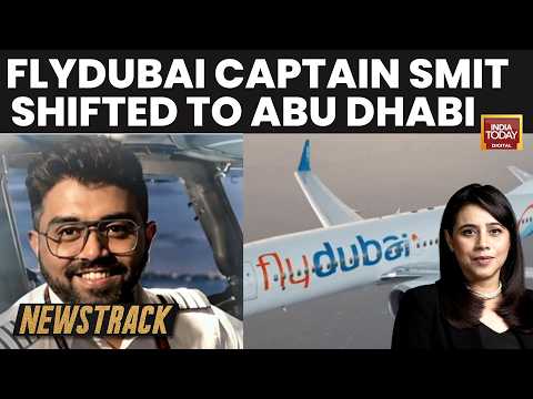Captain Smit Machchhar Health Update: Flydubai Pilot Shifted To Abu Dhabi | India Today