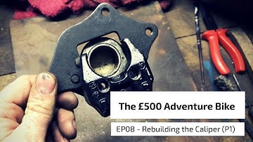 Honda CG125 - Rebuilding the Caliper (Part 1) - The £500 Adventure Bike EP08