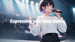 Expressing your best dance【AI自動作曲】Electro Hop,Nu Disco,Dark Pop,House Music,