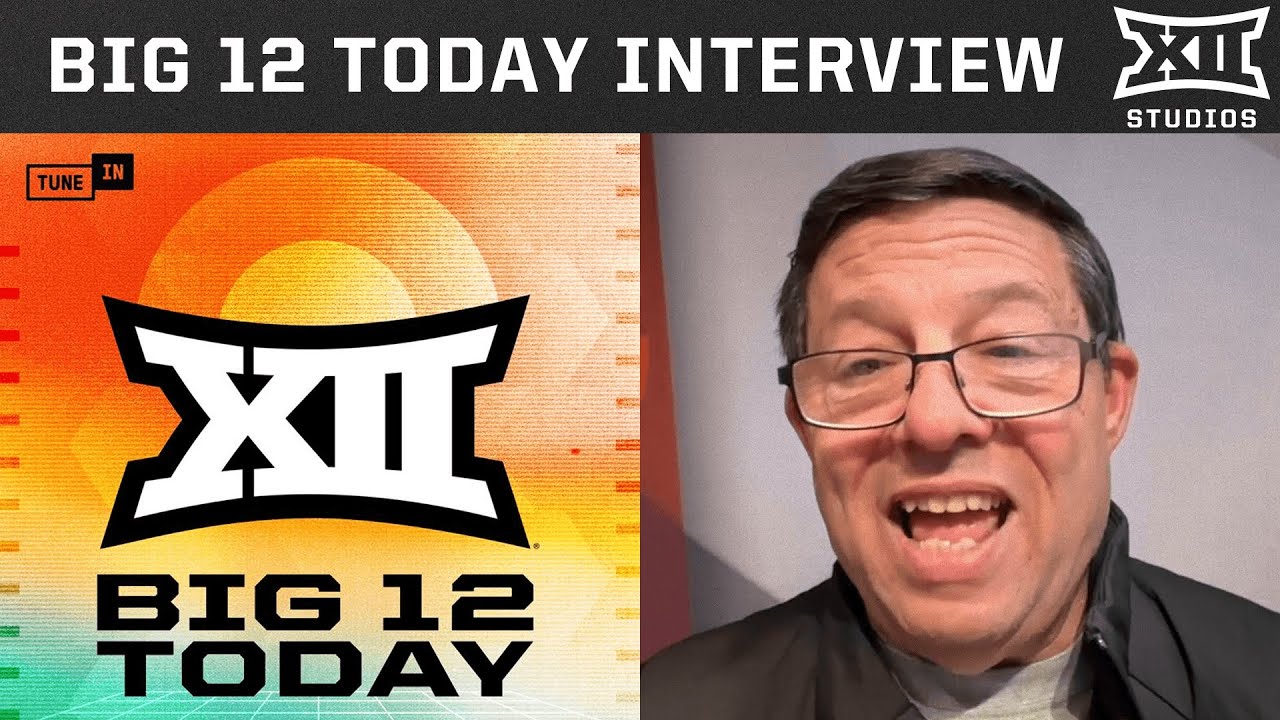 Joe Lunardi on Where Big 12 Teams Stand in the NCAA Tournament | Big 12 Today