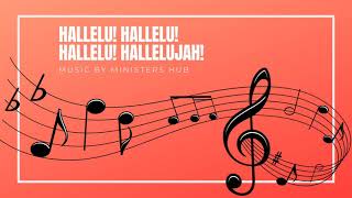 Hallelu! hallelu!, hallelu! hallelujah! Parise ye the Lord [with lyrics]