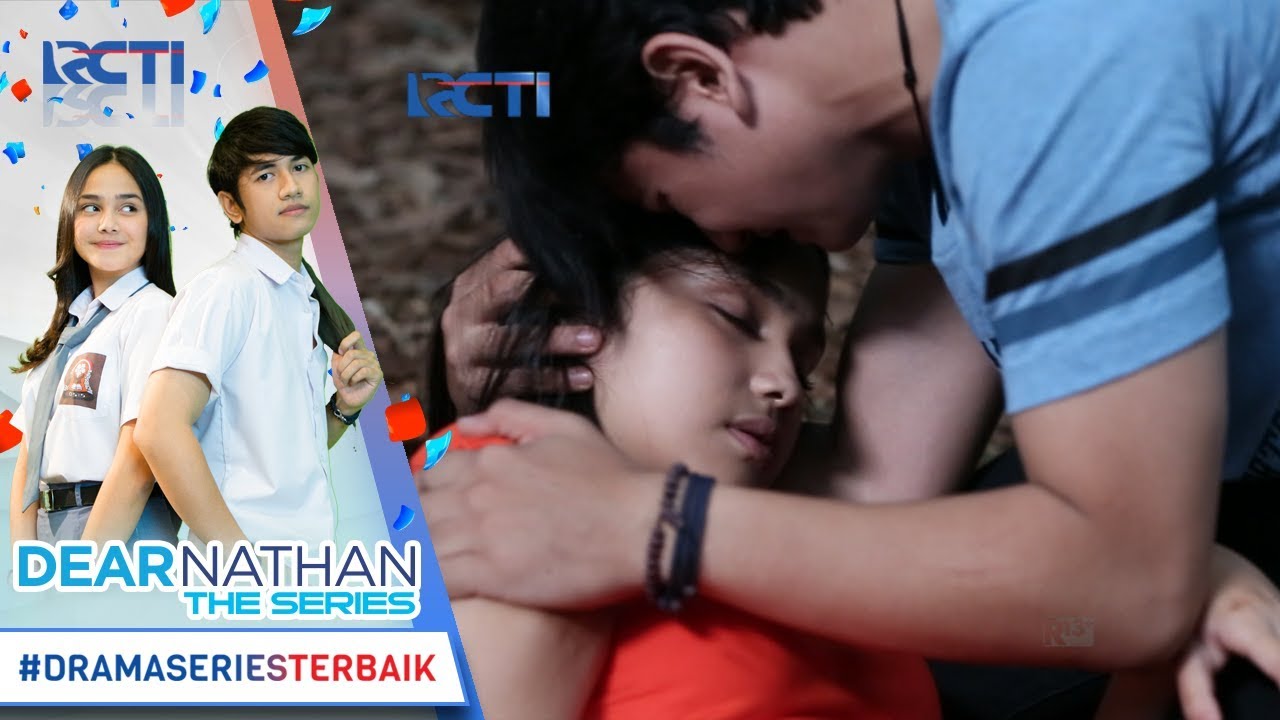 DEAR NATHAN THE SERIES - Apa Yang Terjadi Dengan Salmaaaa [20 Oktober 2017]