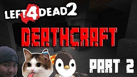 L4D2 CCP | Deathcraft Minecraft Map Part 2 | #FACECAM #CansurSessions