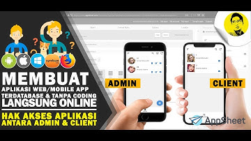 Appsheet : Membuat Hak Akses Antara Admin dan Client Pada Aplikasi Appsheet