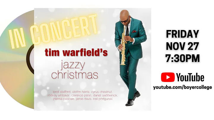 Tim Warfield's Jazzy Christmas: In Concert premier...