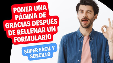 Redireccionar una Página de Gracias después de Rellenar un Formulario de Contact Form 7