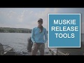 Muskie Release Tools