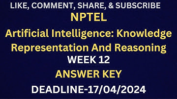 NPTEL ARTIFICIAL INTELLIGENCE KNOWLEDGE REPRESENTATION AND REASONING WEEK 12 ANSWER KEY #nptel