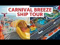 Carnival Breeze Ship Tour (2019)