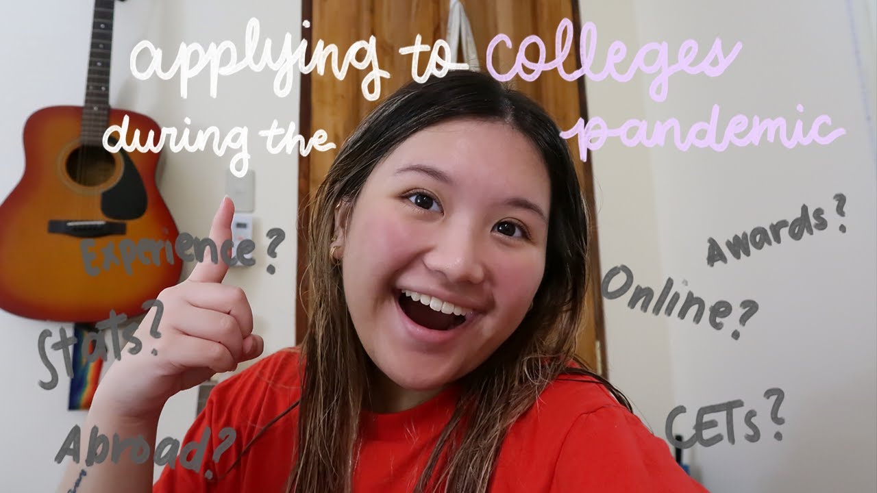 Applying To Colleges During The Pandemic Application Process My applying-to-colleges-during-the-pandemic-application-process-my