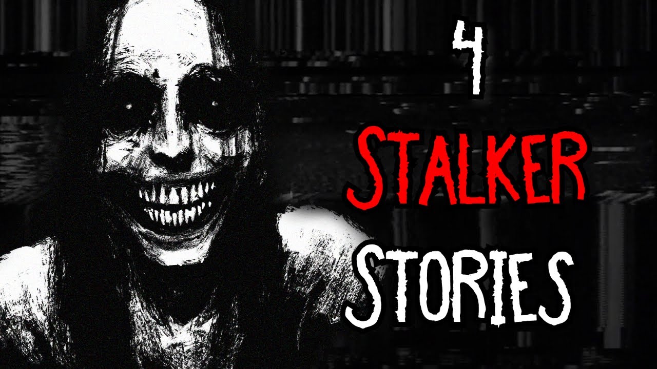 4 SCARY Stalker Stories That Will Give You CHILLS YouTube